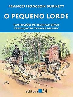 O pequeno lorde, do autor Frances Hodgson Burnett