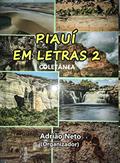 Ler Piauí em Letras II, do autor Antonio José Sales Ler Piauí em Letras II, do autor Antonio José Sales