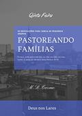 Ler Pastoreando Família: Edificação de (Quinta Feira), do autor M. Carmo