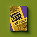Ler Zami. Uma Nova Grafia Meu Nome, Uma Biomitografia, do autor Audre Lorde