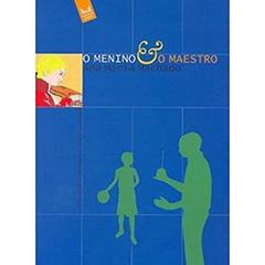 O Menino e o Maestro, do autor David Camargo Machado