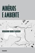 Ler Minérios e ambiente, do autor Bernardino Ribeiro Figueiredo