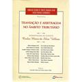 Ler Transação e arbitragem no âmbito tributário - homenagem ao jurista Carlos Mário da Silva Velloso, do autor Oswaldo Othon De Pontes Ler Transação e arbitragem no âmbito tributário - homenagem ao jurista Carlos Mário da Silva Velloso, do autor Oswaldo Othon De Pontes