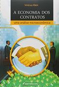 Ler A economia dos contratos: uma análise microeconômica, do autor Vinícius Klein
