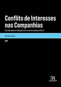 Ler Conflito de Interesses nas Companhias: Reflexões Sobre as Transações Entre Partes Relacionadas Pós IFRS, do autor Renato Vilela