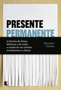 Ler Presente permanente, do autor Suzanne Corkin Ler Presente permanente, do autor Suzanne Corkin