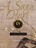 Ler A saga Otori - O piso-rouxinol: 1, do autor Lian Hearn