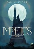 Ler Impetus, do autor Paulo César