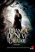 Ler Branca De Neve E O Cacador, do autor VARIOS