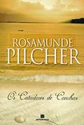 Ler Os catadores de conchas, do autor Rosamunde Pilcher