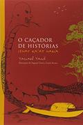 Ler Caçador de histórias, O, do autor Yaguare Yama