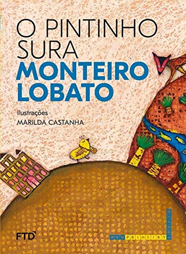 Ler O Pintinho Sura, do autor Monteiro Lobato