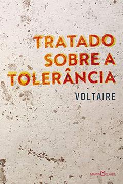 Tratado sobre a tolerância, do autor Voltaire