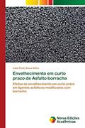 Ler Envelhecimento em curto prazo de Asfalto borracha: Efeitos do envelhecimento em curto prazo em ligantes asfálticos modificados com borracha, do autor João Paulo Souza Siilva