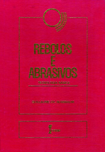 Ler Rebolos e Abrasivos, do autor Guillaume Ch. Nussbaum