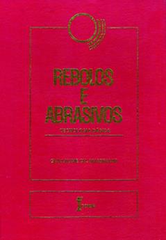 Rebolos e Abrasivos, do autor Guillaume Ch. Nussbaum