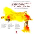 Ler Ciência e Engenharia de Materiais de Construção, do autor M. Clara Gonçalves; Fernanda Margarido