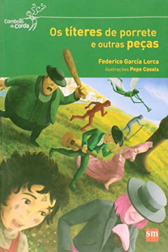 Ler Os Títeres de Porrete e Outras Peças, do autor Federico García Lorca