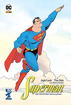 Superman: as Quatro Estações, do autor Jeph Loeb