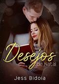Ler Desejos de Natal, do autor Jess Bidoia