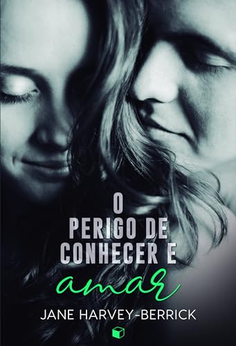 Ler O perigo de conhecer e amar, do autor Jane Harvey-Berrick
