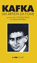 Ler Um Artista da Fome: seguido de Na colônia penal & outras histórias, do autor Franz Kafka Ler Um Artista da Fome: seguido de Na colônia penal & outras histórias, do autor Franz Kafka