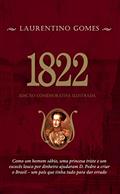 Ler 1822 - Edição Comemorativa Ilustrada, do autor Laurentino Gomes Ler 1822 - Edição Comemorativa Ilustrada, do autor Laurentino Gomes