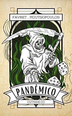PANDÊMICO!: um livro de contos que une medos e fobias aflorados pelo isolamento social, do autor Outside.co selo editorial; Caroline Favret; Caru Moutsopoulos