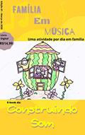 Ler Família em música: Construindo Som, do autor Marquinhos Molinari Luca de Liberali; Marquinhos Molinari; Luca De Liberali Ler Família em música: Construindo Som, do autor Marquinhos Molinari Luca de Liberali; Marquinhos Molinari; Luca De Liberali
