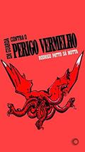 Ler Em guarda contra o perigo vermelho: 180, do autor Rodrigo Patto Sá Motta