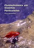 Ler Fluidodinâmica em Sistemas Particulados, do autor Giulio Massarani
