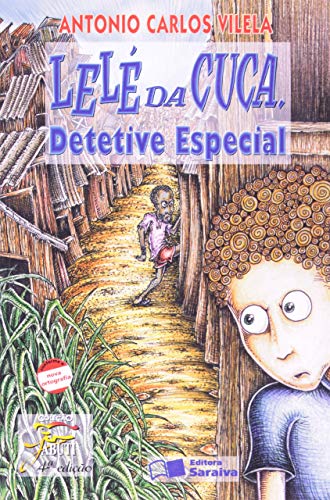 Ler Lelé da cuca, detetive especial, do autor Antônio Carlos Vilela