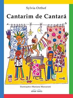Cantarim de Cantará, do autor Sylvia Orthof