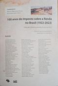 Ler 100 Anos do Imposto sobre a Renda no Brasil (1922-2022), do autor Marcelo Magalhães Peixoto; Alexandre Evaristo Pinto Ler 100 Anos do Imposto sobre a Renda no Brasil (1922-2022), do autor Marcelo Magalhães Peixoto; Alexandre Evaristo Pinto