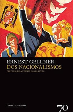 Dos Nacionalismos, do autor Ernest Gellner