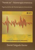 Ler Hands On. Fisioterapia Intensiva, do autor Daniel Salgado Xavier Ler Hands On. Fisioterapia Intensiva, do autor Daniel Salgado Xavier