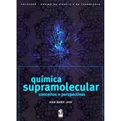 Química Supramolecular. Conceitos e Perspectivas, do autor Jean-Marie Lehn