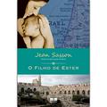 Ler O filho de Ester, do autor Jean P. Sasson Ler O filho de Ester, do autor Jean P. Sasson