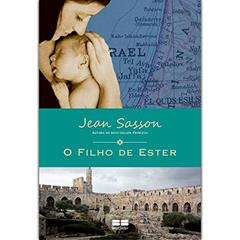 O filho de Ester, do autor Jean P. Sasson