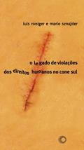 Ler Legado de violações dos diretos humanos, do autor Luis Roniger; Mario Sznajder Ler Legado de violações dos diretos humanos, do autor Luis Roniger; Mario Sznajder