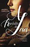 Ler A revolução da lua, do autor Andrea Camilleri