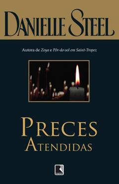 Preces atendidas, do autor Danielle Steel