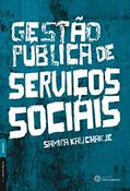 Ler Gestão pública de serviços sociais, do autor Samira Kauchakje