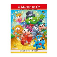 Turma da Mônica - Clássicos Para Sempre - O Mágico de Oz, do autor Mauricio de Sousa