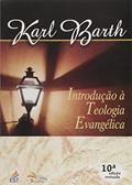 Ler Introducao a Teologia Evangelica, do autor Barth- Karl