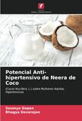 Ler Potencial Anti-hipertensivo de Neera de Coco: (Cocos Nucifera, L.) sobre Mulheres Adultas Hipertensivas, do autor Soumya Gopan; Bhagya Devarajan Ler Potencial Anti-hipertensivo de Neera de Coco: (Cocos Nucifera, L.) sobre Mulheres Adultas Hipertensivas, do autor Soumya Gopan; Bhagya Devarajan