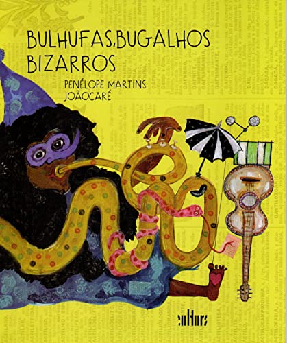 Ler Bulhufas, Bugalhos Bizarros, do autor Penélope Martins Ler Bulhufas, Bugalhos Bizarros, do autor Penélope Martins