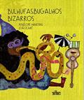 Ler Bulhufas, Bugalhos Bizarros, do autor Penélope Martins