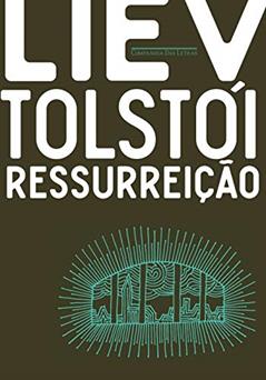 Ressurreição, do autor Liev Tolstói