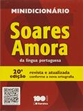 Ler Minidicionário Soares Amora - 1º Ano, do autor Soares Amora